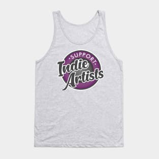 Support Indie Artists! Tank Top